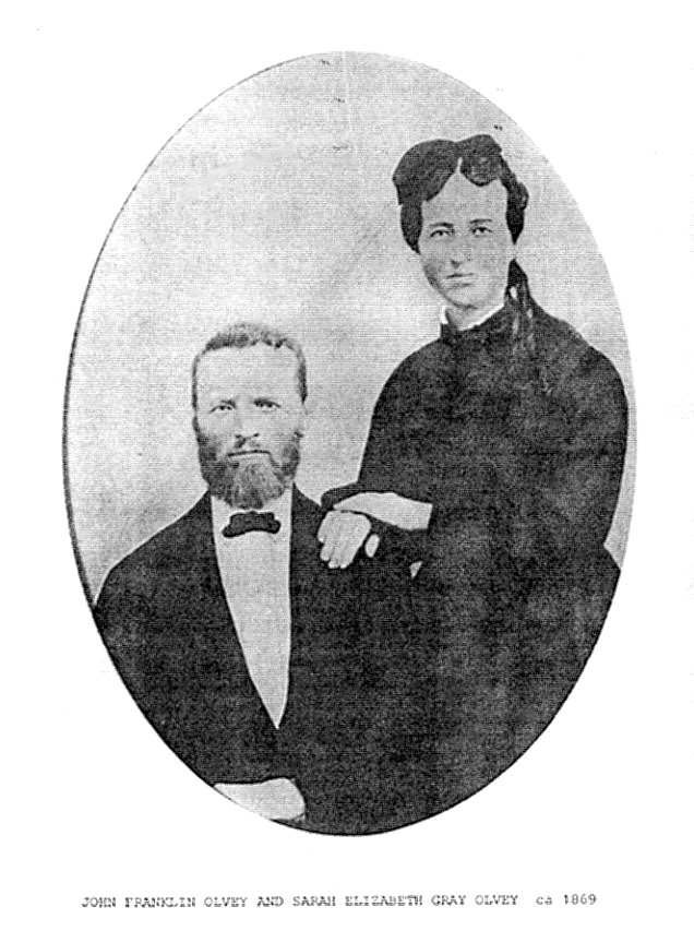 John Franklin Olvey and Sarah Elizabeth 'Betty' Gray